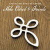 Christian Artists Series: Mike Eldred & Friends, 2012