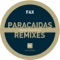 Paracaidas - Fax lyrics