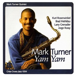 Mark Turner Quintet, Kurt Rosenwinkel, Brad Mehldau, Larry Grenadier & Jorge Rossy - Moment's Notice