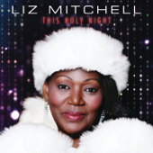 This Holy Night - Liz Mitchell