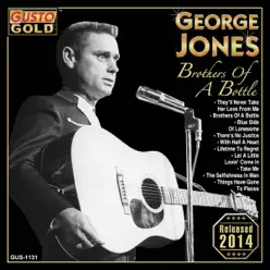 Brothers of a Bottle - George Jones