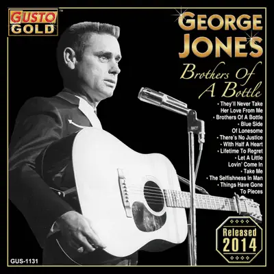 Brothers of a Bottle - George Jones
