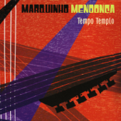 Tempo Templo - Marquinho Mendonça