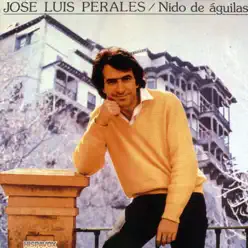Nido de águilas - José Luis Perales