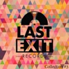 Last Exit Collection #3