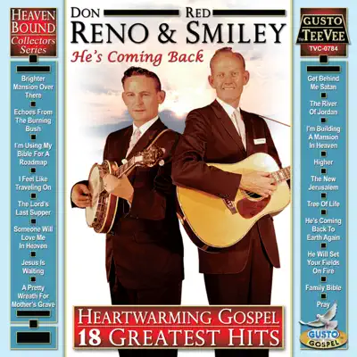 Heartwarming Gospel: 18 Greatest Hits (Original Starday / King Recordings) - Reno & Smiley Heartwarming Gospel: 18 Greatest Hits (Original Starday / King Recordings) - Reno & Smiley