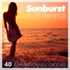 Sunburst At Benirras - 40 Summer Lounge Grooves, 2014