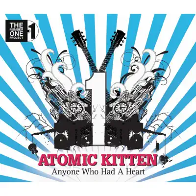 Anyone Who Had a Heart - Single - Atomic Kitten