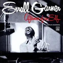 Afternoon of an Elf - Erroll Garner Afternoon of an Elf - Erroll Garner