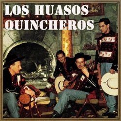 Los Huasos Quincheros - Chile Lindo