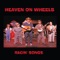 King Richard, Junior Johnson and Dale - Heaven On Wheels lyrics