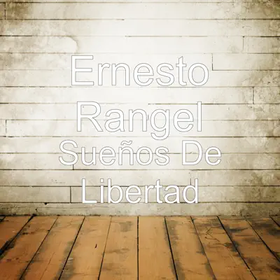 Sueños De Libertad - Single - César Gómez