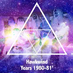 Hawkwind Years 1980-1981 - Hawkwind