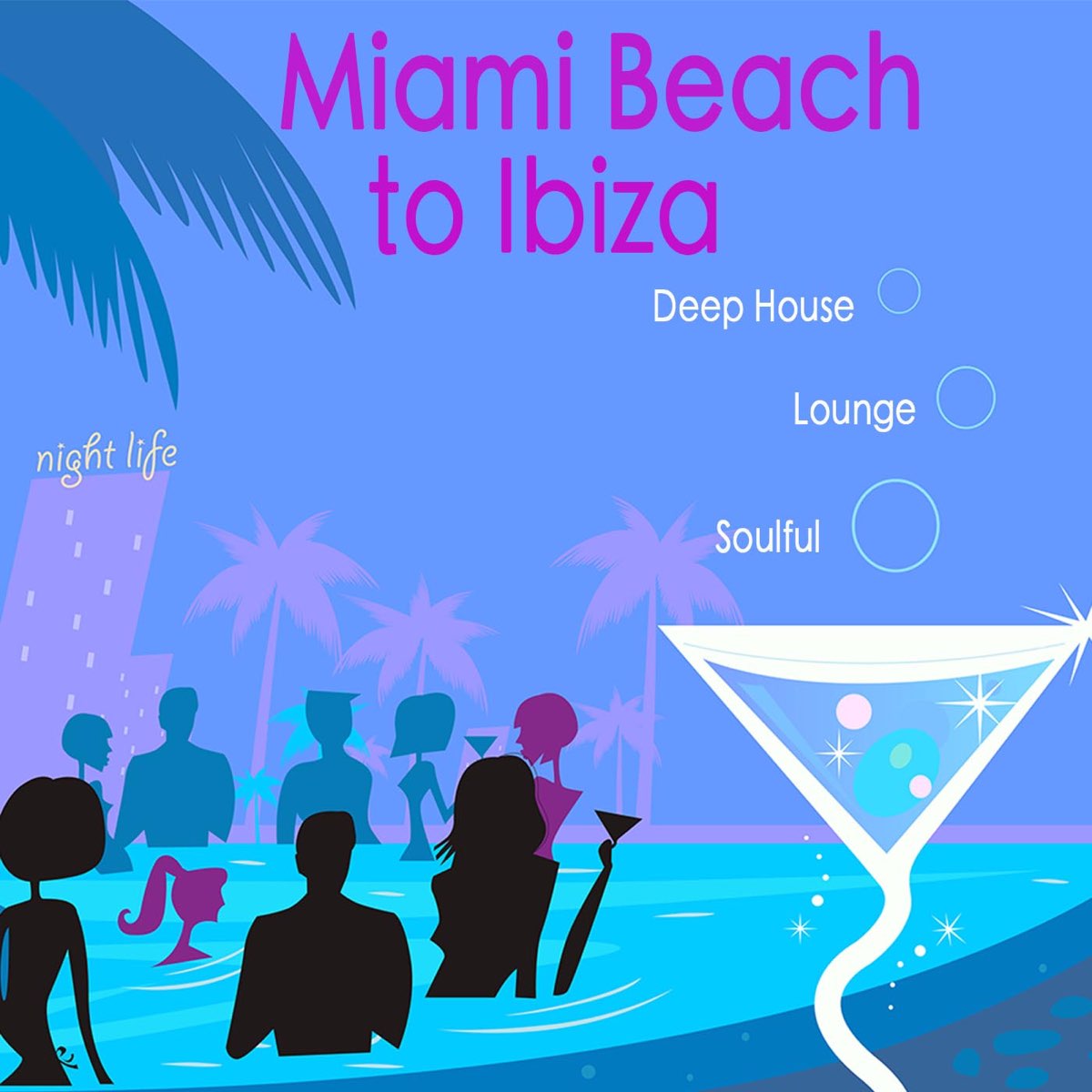 Miami Beach To Ibiza Sexy Summer Music Mix Hot Beach Music