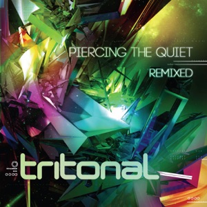 Piercing the Quiet - Remixed (Bonus Tracks Version)