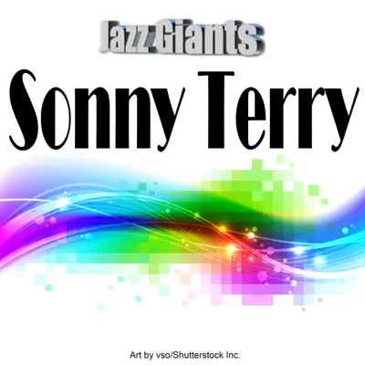 Jazz Giants: Sonny Terry - Sonny Terry Jazz Giants: Sonny Terry - Sonny Terry