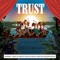 Trust, Unplugged (feat. Tony Cedras) - Samite lyrics