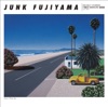 ジャンク フジヤマ