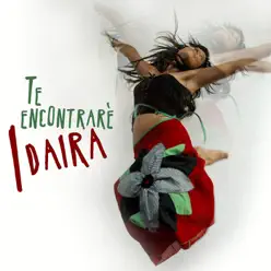 Te Encontrare - Idaira