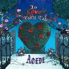 Is Love a Fairy Tale? by Aoede album reviews, ratings, credits