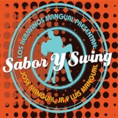 Sabor y Swing (Los Hermanos Mangual Presentan) artwork
