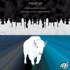 Fight - EP by Deboa & Hannah Holland album reviews, ratings, credits