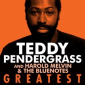 Greatest - Teddy Pendergrass and Harold Melvin & The Bluenotes