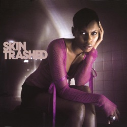 Skin - Trashed