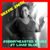 Sobbin' Hearted Blues - Single