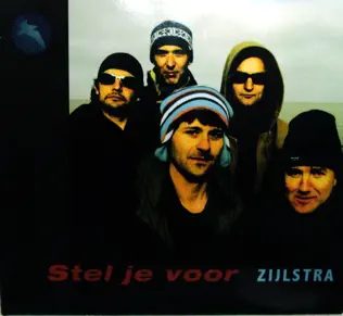 last ned album Zijlstra - Stel Je Voor