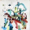 Her Fantasy - Single