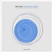 Kris Davis - Capricorn Climber (feat. Mat Maneri, Ingrid Laubrock, Trevor Dunn & Tom Rainey)