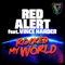 Rocked My World (feat. Vince Harder) - Red Alert lyrics