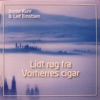 Lidt Røg fra Vorherres Cigar