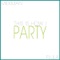 This Is How I Party (feat. Flula) - Milkman lyrics