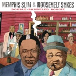 Memphis Slim & Roosevelt Sykes - Lost My Boogie