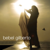 Samba da Benção - Bebel Gilberto