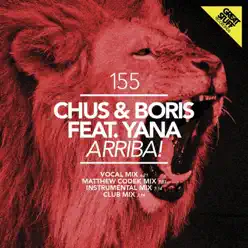 Arriba! (feat. Yana) [Remixes] - Chus