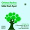 Little Dark Spot (feat. Marconi de Morais) - Christos Kedras lyrics