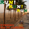 RUN! RUN! RUN! (RUNNING RIO DE JANEIRO) - Various Artists