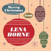 Lena Horne - Let It Snow! Let It Snow! Let It Snow!