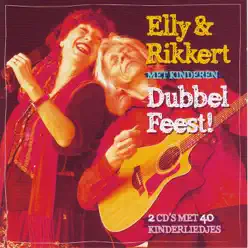 Dubbel Feest - Elly & Rikkert