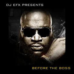 DJ EFX Presents: Before the Boss by DJ EFX album reviews, ratings, credits