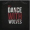 Danse avec les loups - DL lyrics