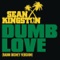 Dumb Love (Radio Disney Version) - Sean Kingston lyrics