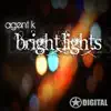 Bright Lights - Single album lyrics, reviews, download