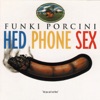 Funki Porcini - Poseathon