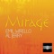 Mirage (Arma25 Remix) - Emil Wirello & Al Jerry lyrics