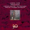 Fauré: Requiem & Other Sacred Music album lyrics, reviews, download