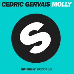 Molly (Original Mix) - Single - Cedric Gervais